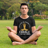 Breathe in Possibilities Exhale Limitations - Half Sleeve T-Shirt For Men