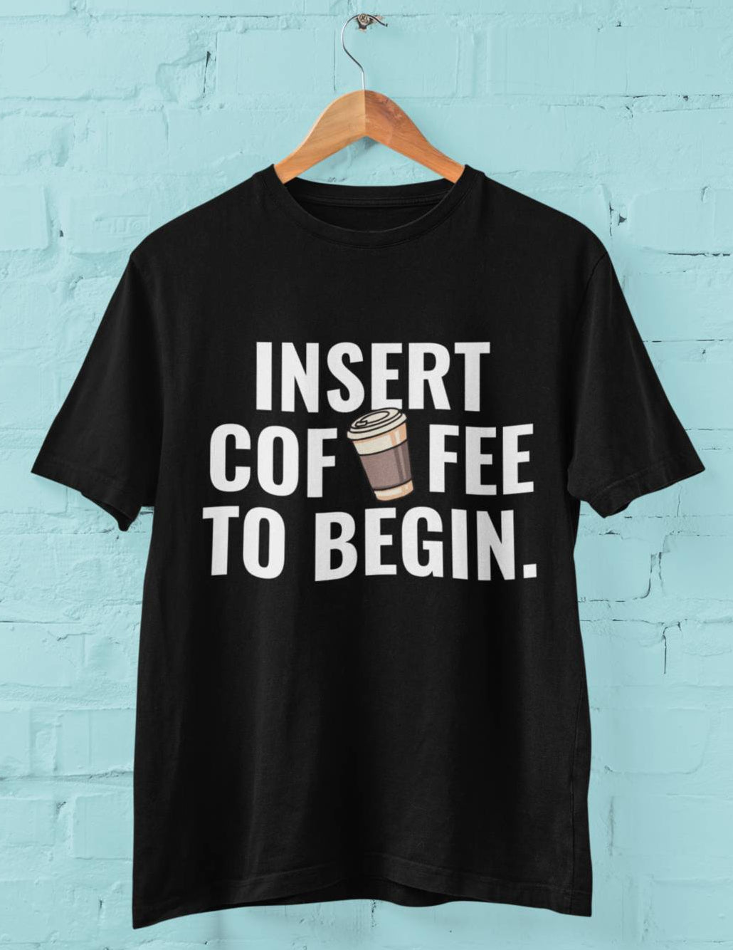 Insert Coffee to Begin - Half Sleeve Round Neck T-Shirt-Women