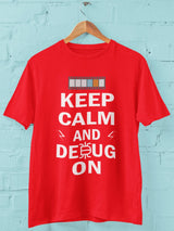 Keep Calm and Debug On - Half Sleeve T-Shirt For Men