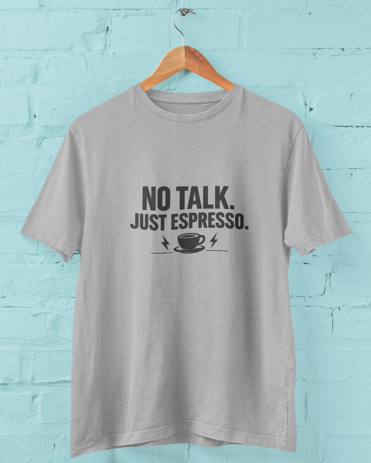 No Talk Just Espresso - Half Sleeve Round Neck T-Shirt-Women