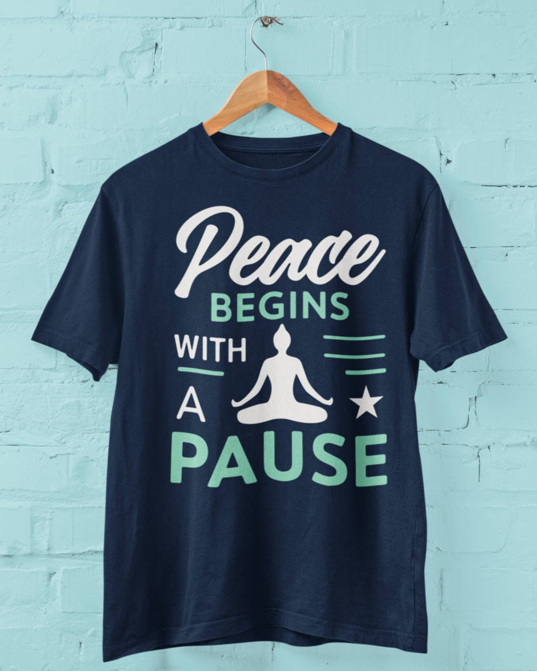 Peace Begins with a Pause - Half Sleeve T-Shirt For Men