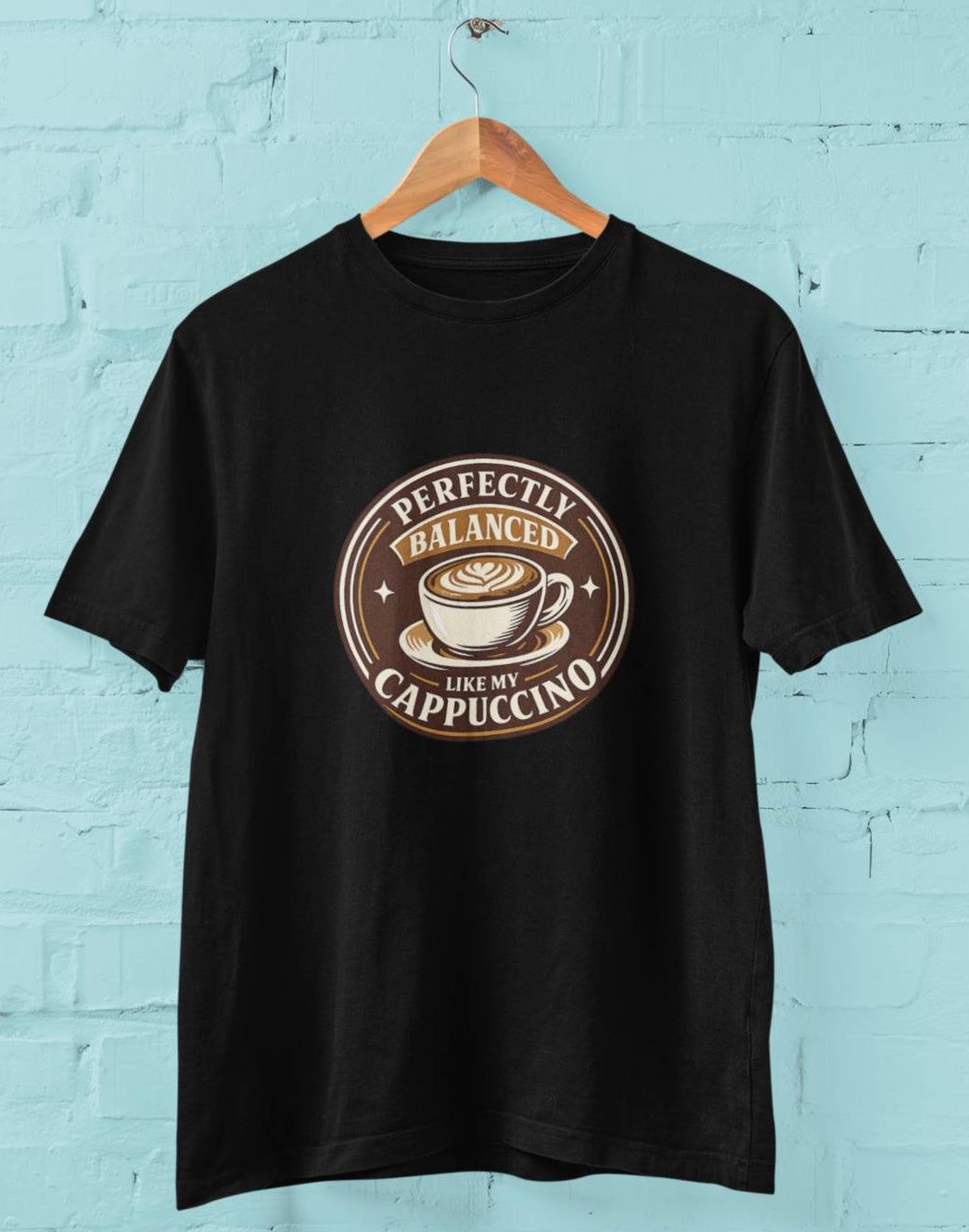 Perfectly Balanced like my cappucino - Half Sleeve Round Neck T-Shirt-Men