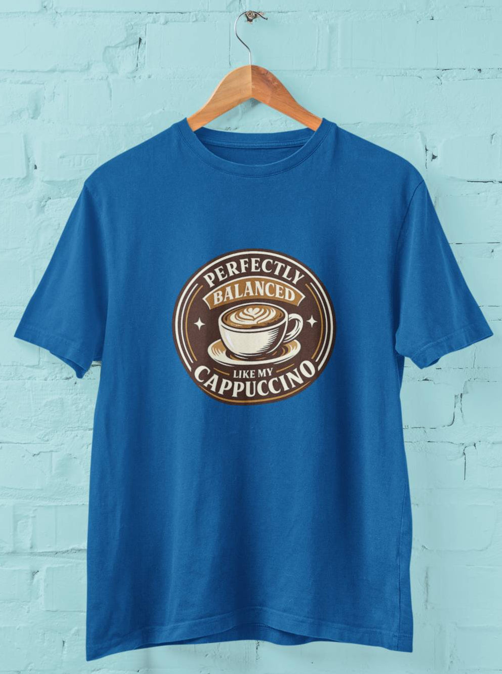 Perfectly Balanced like my cappucino - Half Sleeve Round Neck T-Shirt-Men