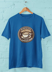 Perfectly Balanced like my cappucino - Half Sleeve Round Neck T-Shirt-Women