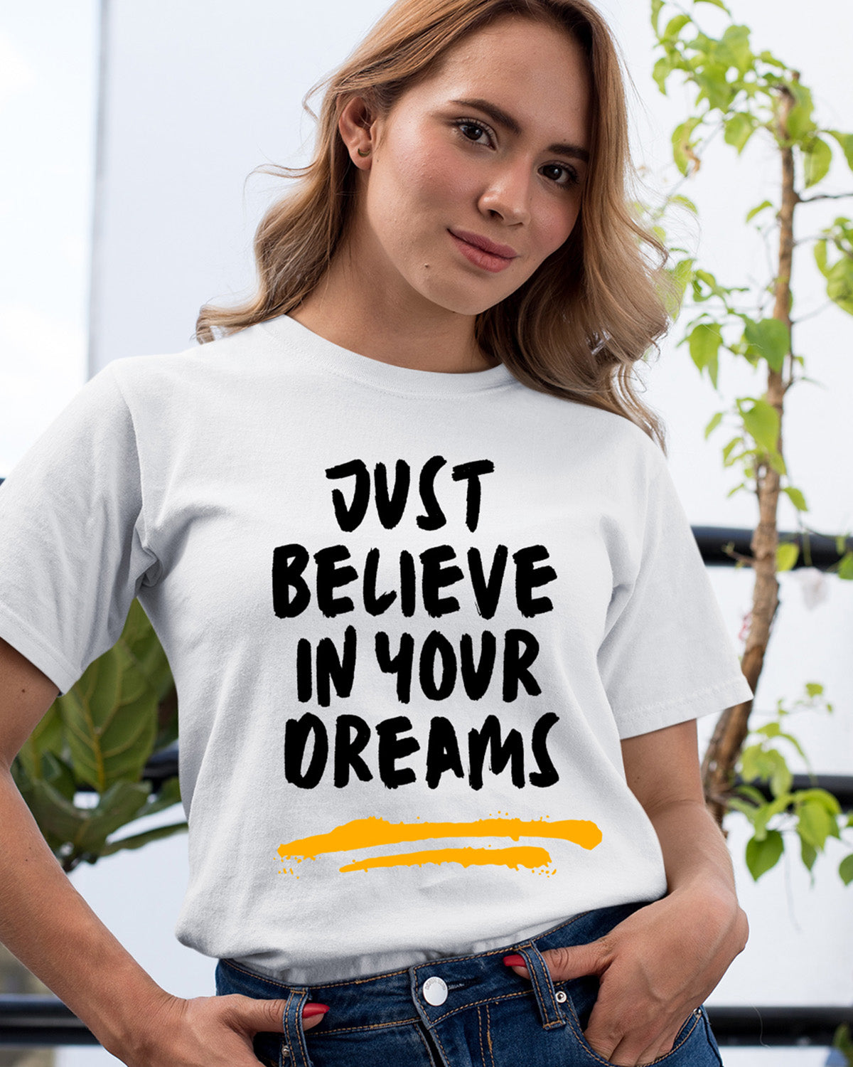 Believe in Your Dreams Half Sleeve T-Shirt for Women