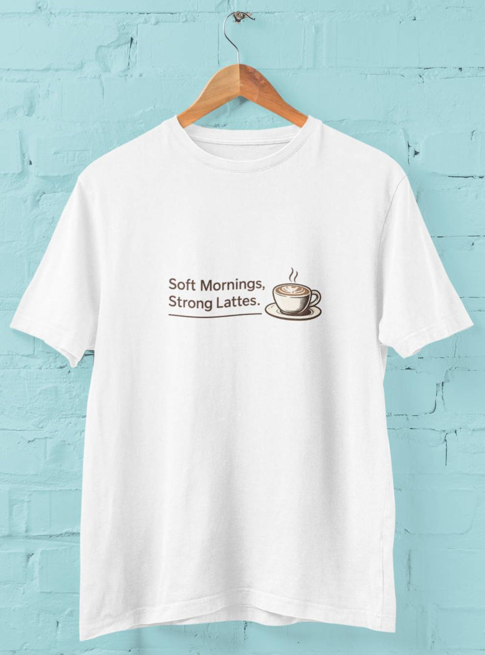 Soft Mornings Strong Lattes - Half Sleeve Round Neck T-Shirt-Men