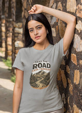 Take The Road Less Travelled - Half Sleeve Round Neck T-Shirt-Women